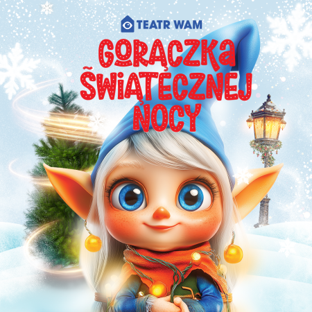 Gorączka Świątecznej Nocy - dla dzieci
