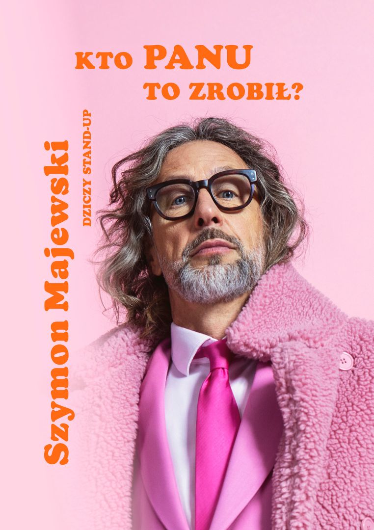 Szymon Majewski - Kto Panu to zrobił? Opole