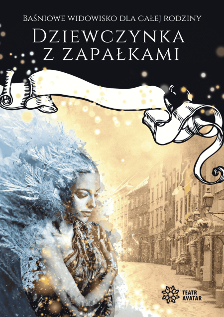 Teatr Avatar - Dziewczynka z zapałkami - spektakl