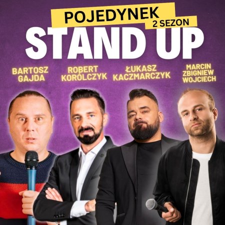 Pojedynek Stand-up Korólczyk, Kaczmarczyk, Gajda, Wojciech - stand-up