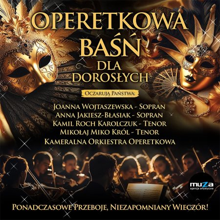 Operetkowa Baśń dla Dorosłych - opera