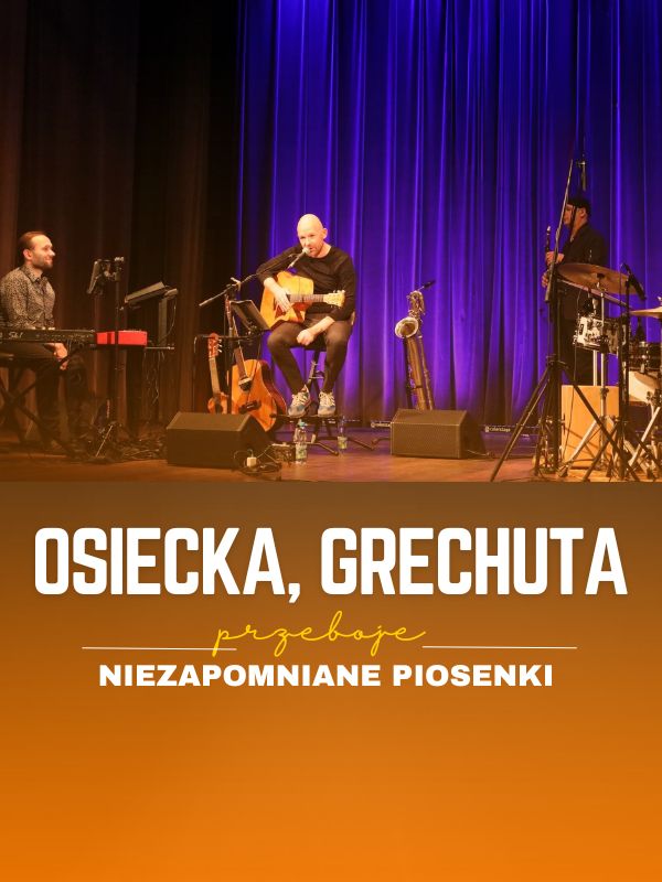 Osiecka, Grechuta - niezapomniane piosenki Busko-Zdrój
