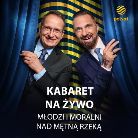 Młodzi i Moralni - Nad mętną rzeką - rejestracja TV Polsat - kabaret