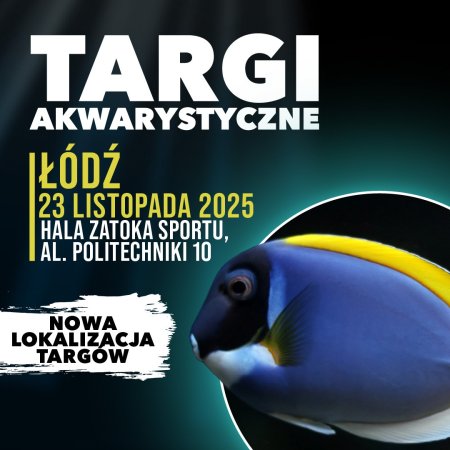 Targi Akwarystyczne Łódź - targi