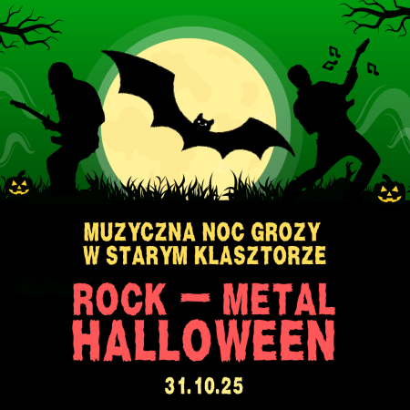 Rock - Metal Halloween - Muzyczna Noc Grozy - koncert