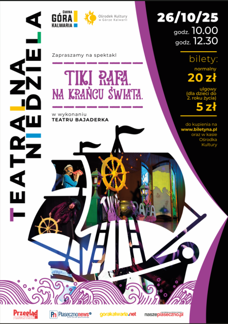 Teatralna niedziela | Tiki Rafa. Na krańcu świata | Teatr Bajaderka - inne