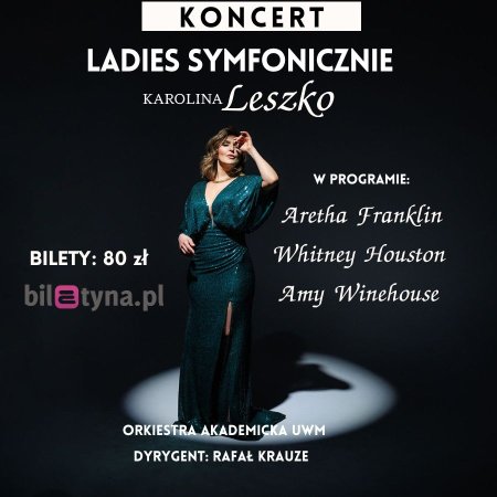 Ladies Symfonicznie - koncert