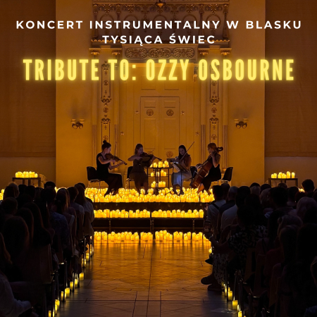 Koncert przy świecach: Tribute to Ozzy Osbourne - koncert