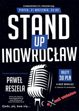 Stand-up Inowrocław: Paweł Reszela - stand-up