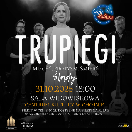 TRUPIĘGI - „Miłość, Erotyzm, Śmierć” -  Ślady - koncert