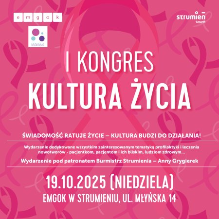 I Kongres KULTURA ŻYCIA Strumień 2025 - inne