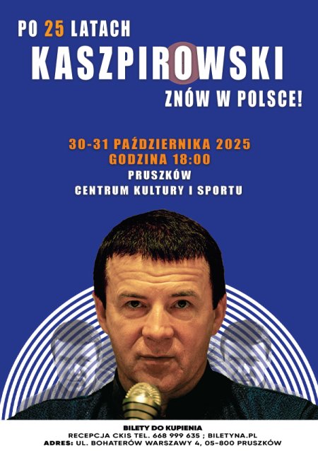 Anatolij Kaszpirowski – spotkanie w Polsce po 25 latach! - koncert