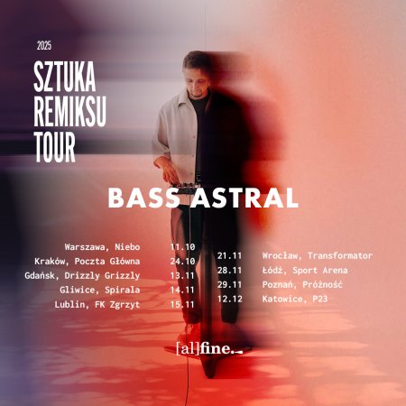 Bass Astral &quot;Sztuka remiksu&quot; - koncert