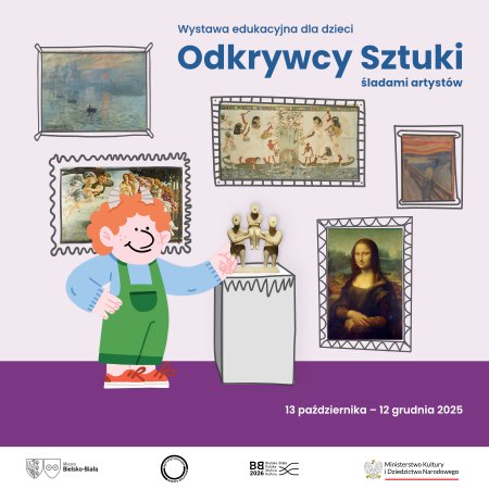 Wystawa „Odkrywcy sztuki – śladami artystów” - wystawa