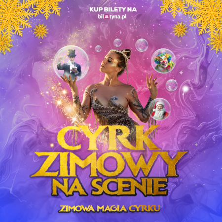 Cyrk Zimowy na scenie - cyrk