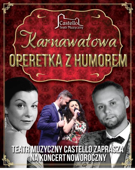 Karnawałowa Operetka z Humorem - koncert