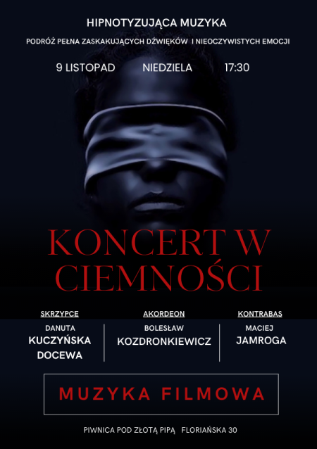 Koncert w ciemności - muzyka filmowa - koncert