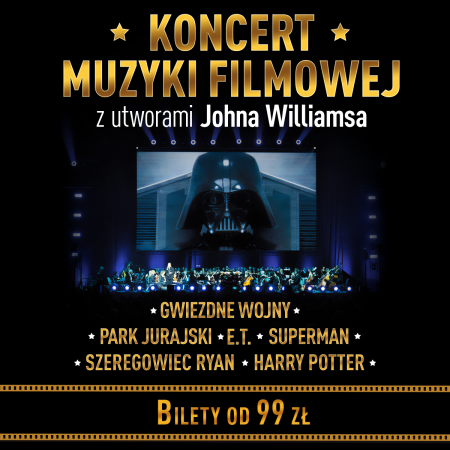 Koncert Muzyki Filmowej - John Williams - koncert