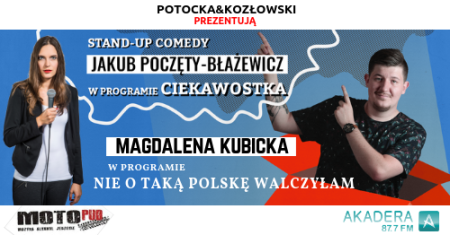 Stand-up: Potocka & Kozłowski prezentują: Magda Kubicka i Jakub Poczęty-Błażewicz - stand-up
