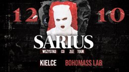 Sarius - Wszystko co złe Tour - koncert