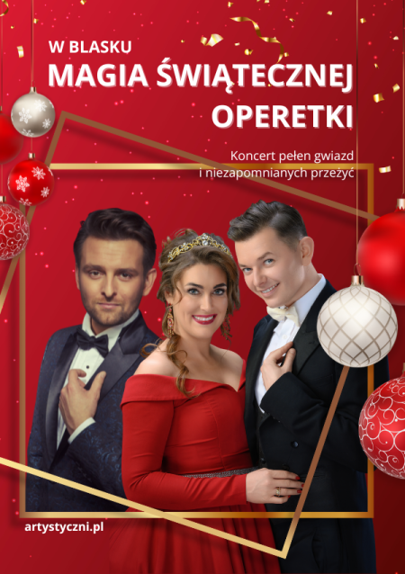 Magia Świątecznej Operetki - koncert