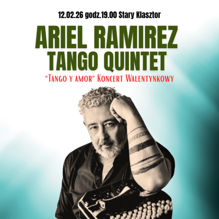Ariel Ramirez Tango Quintet - &quot;Tango y amor&quot; - koncert