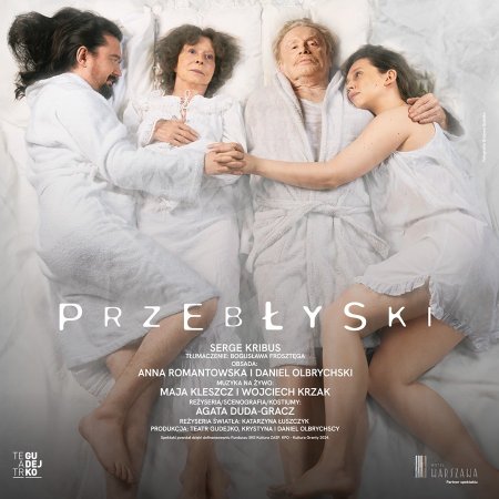 Przebłyski - spektakl