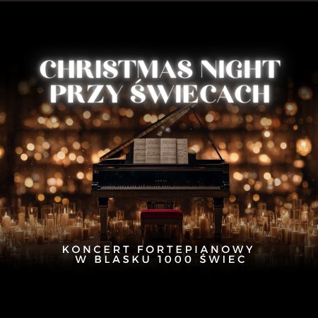 Christmas Night przy świecach - koncert