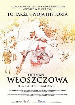 Hetman Włoszczowa. Historia filmowa - film