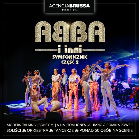 ABBA i INNI Symfonicznie II - koncert
