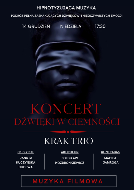 Koncert Dźwięki w Ciemności - muzyka filmowa - koncert
