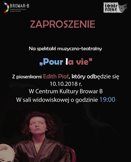 Teatr Nasz „Pour le vie" - spektakl