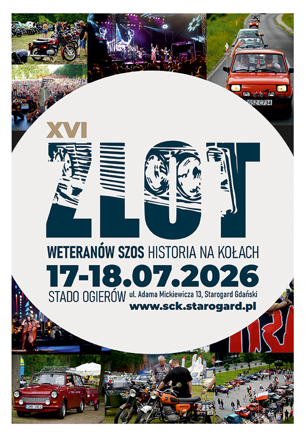 XVI Zlot Weteranów Szos - Historia na Kołach Starogard Gdański