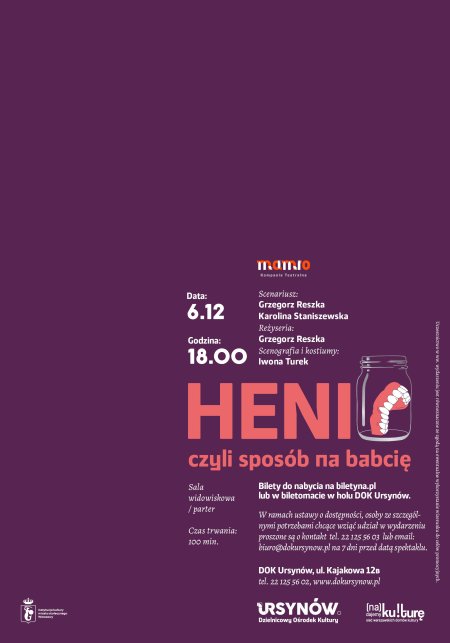 „HENIO, czyli sposób na babcię” - spektakl