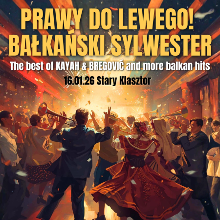 Prawy do lewego! - przeboje Kayah i Bregovića - koncert
