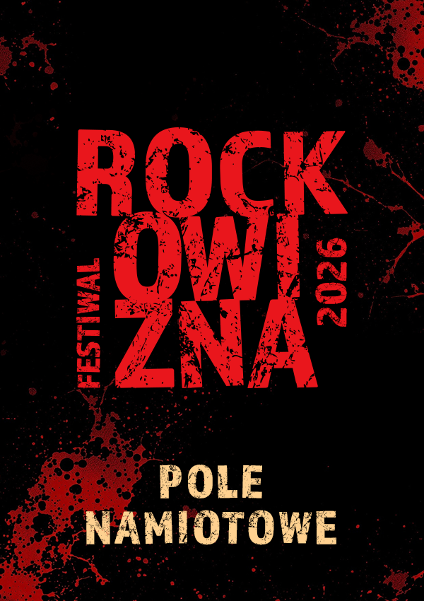 Pole Namiotowe - Rockowizna Festiwal 2026 Poznań Poznań