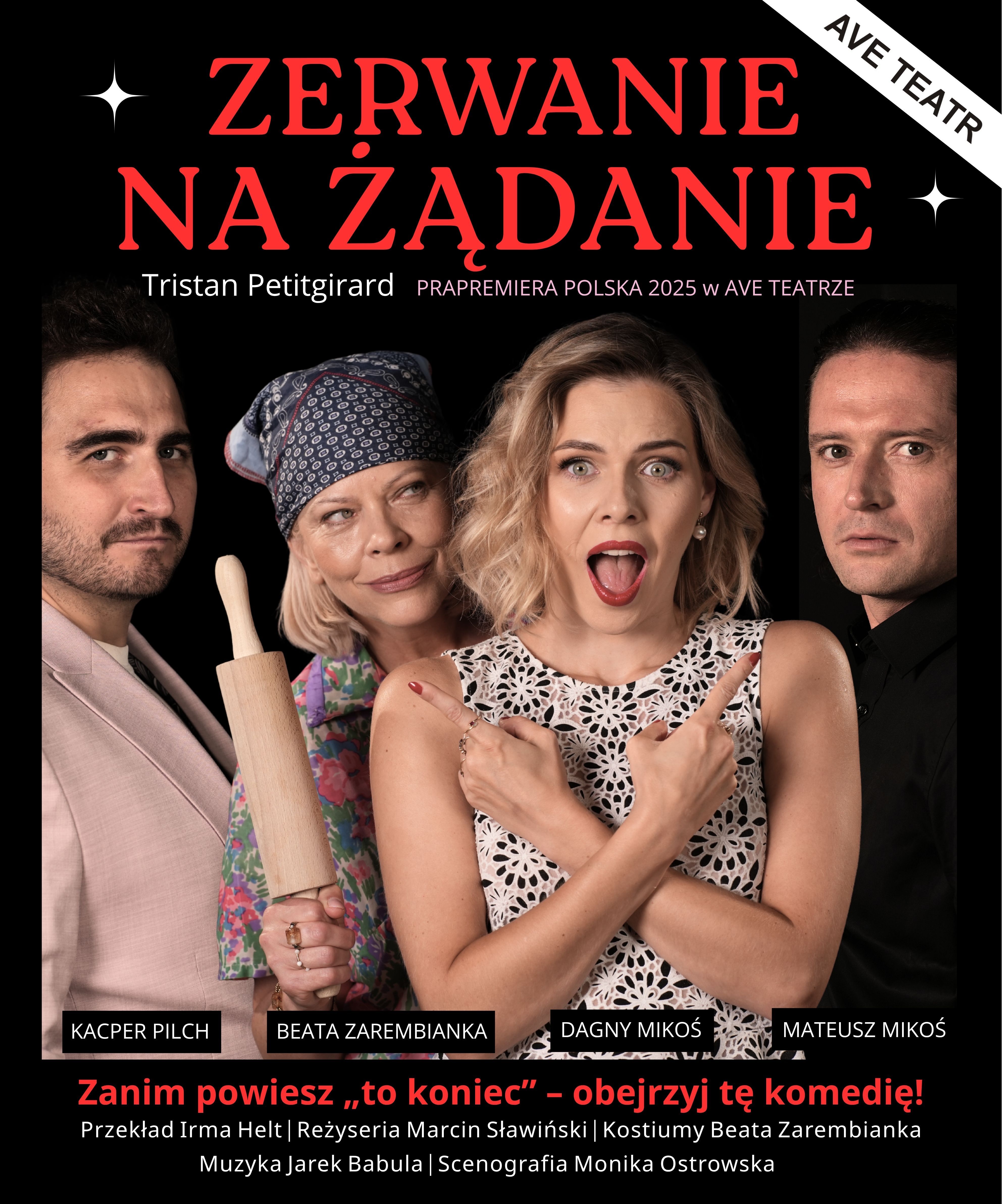 "ZERWANIE NA ŻĄDANIE" AVE TEATR Wadowice