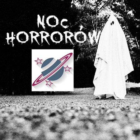 NOC HORRORÓW - film