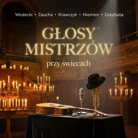 Głosy Mistrzów Przy świecach - koncert