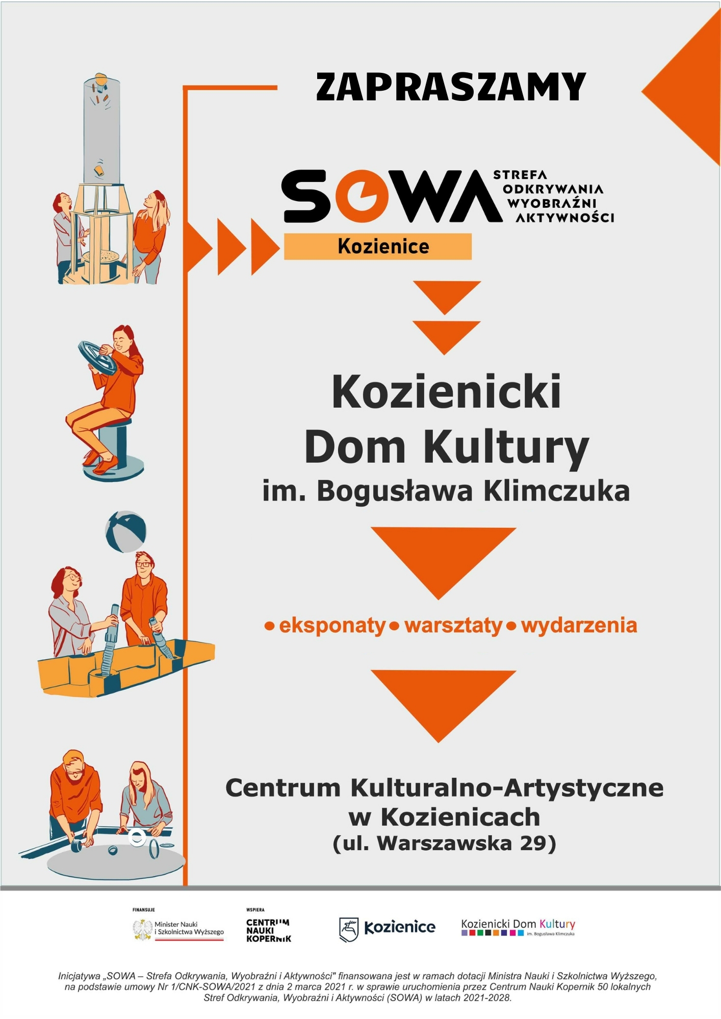 SOWA - Strefa Odkrywania, Wyobraźni i Aktywności Kozienice