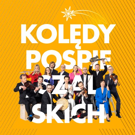 Kolędy Pospieszalskich - koncert