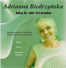 Adrianna Biedrzyńska - Ada to nie wypada - koncert
