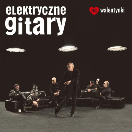 Elektryczne Gitary na walentynki - koncert