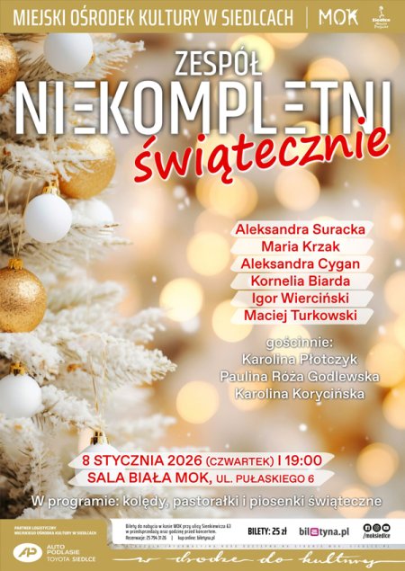 Koncert &quot;Niekompletni świątecznie&quot; - koncert