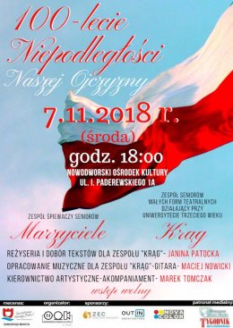 Marzyciele - 100 lecie odzyskania Niepodległości - koncert