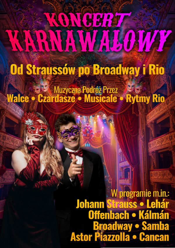 Koncert Karnawałowy - Od Straussów po Broadway i Rio Gdańsk