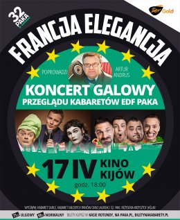 Koncert Galowy 32. EDF PAKI - "Francja Elegancja" - kabaret
