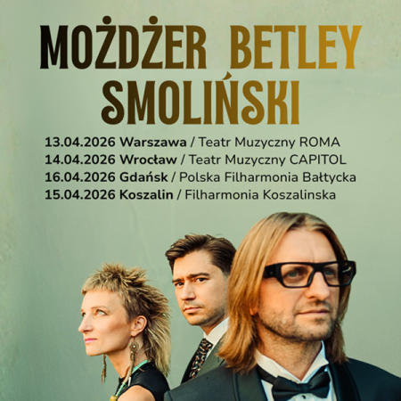 Możdżer/Betley/Smoliński - koncert
