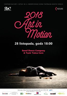 Art in Motion 2018 - spektakl