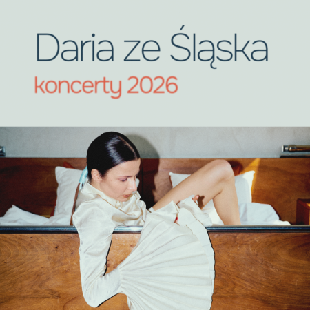 Daria ze Śląska - koncert